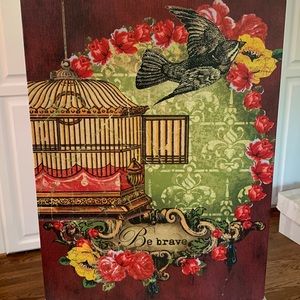 A little bird told me by Melody Ross be brave wall art